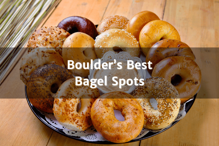 Bagel Bliss: Boulder's Hall of Fame Worthy Bagel Joints